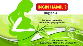 Ingin Hamil (Bag. 4)