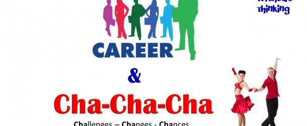 Career dan Cha-Cha-Cha