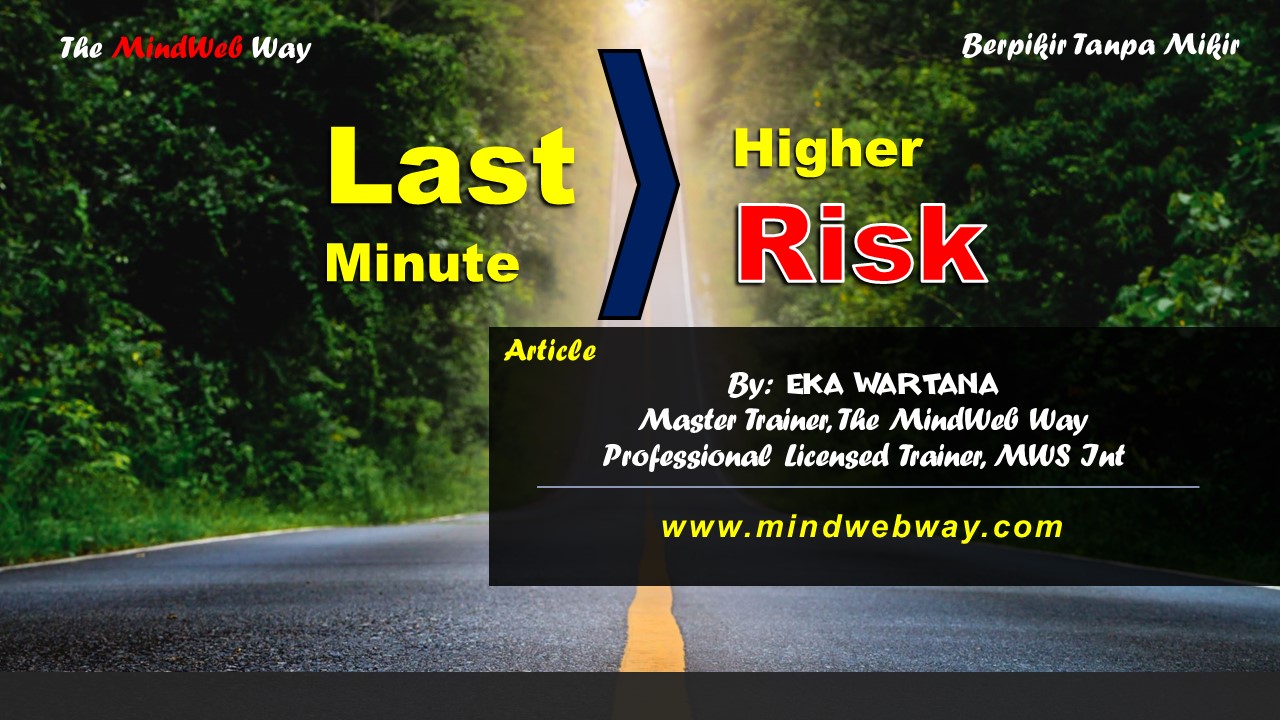 MindWebWay Last Minute Higher Risk