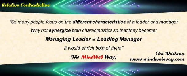 Managing Leader and Leading Manager