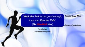 Run vs Walk the Talk