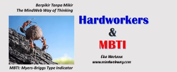 The Most Hardworking Person (MBTI)