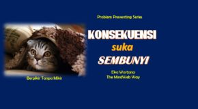 Konsekuensi Suka Sembunyi