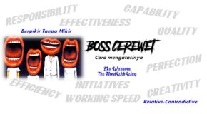 Boss Cerewet – Cara Mengatasinya
