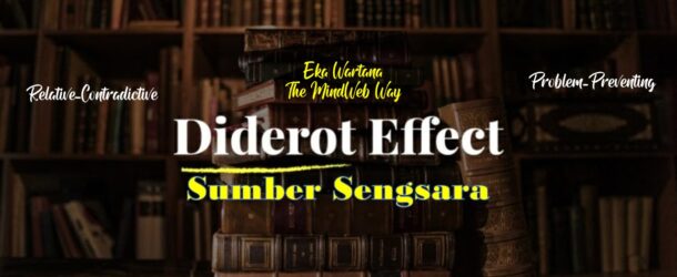 Diderot Effect Bikin Sengsara