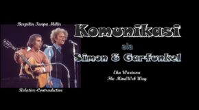 Komunikasi ala Simon-Garfunkel