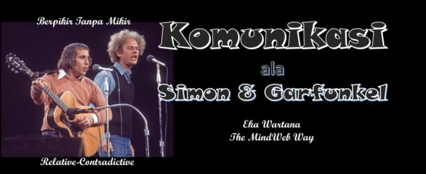 Komunikasi ala Simon-Garfunkel