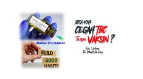 Cegah TBC-Tanpa Vaksin