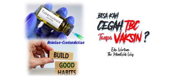 Cegah TBC-Tanpa Vaksin