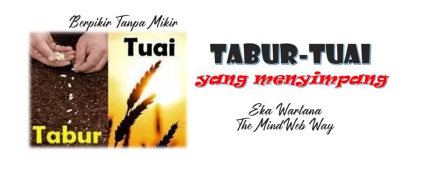 Tabur Tuai Yang Menyimpang
