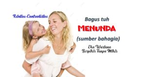 Menunda: Sumber Bahagia