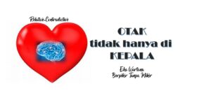 Otak Tidak Hanya di Kepala