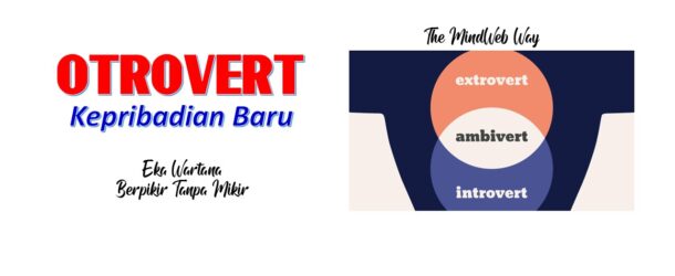 Kepribadian Baru: Otrovert