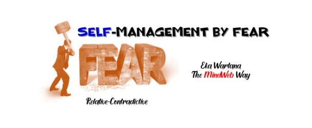 Self-Management by Fear