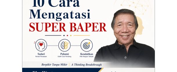 10 Cara Atasi Super Baper